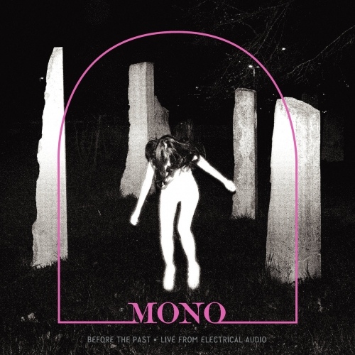 Mono - Before The Past • Live From Electrical Audio (EP)