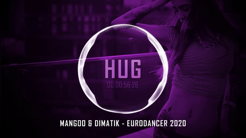 Mangoo Dimatik - Eurodancer 2020